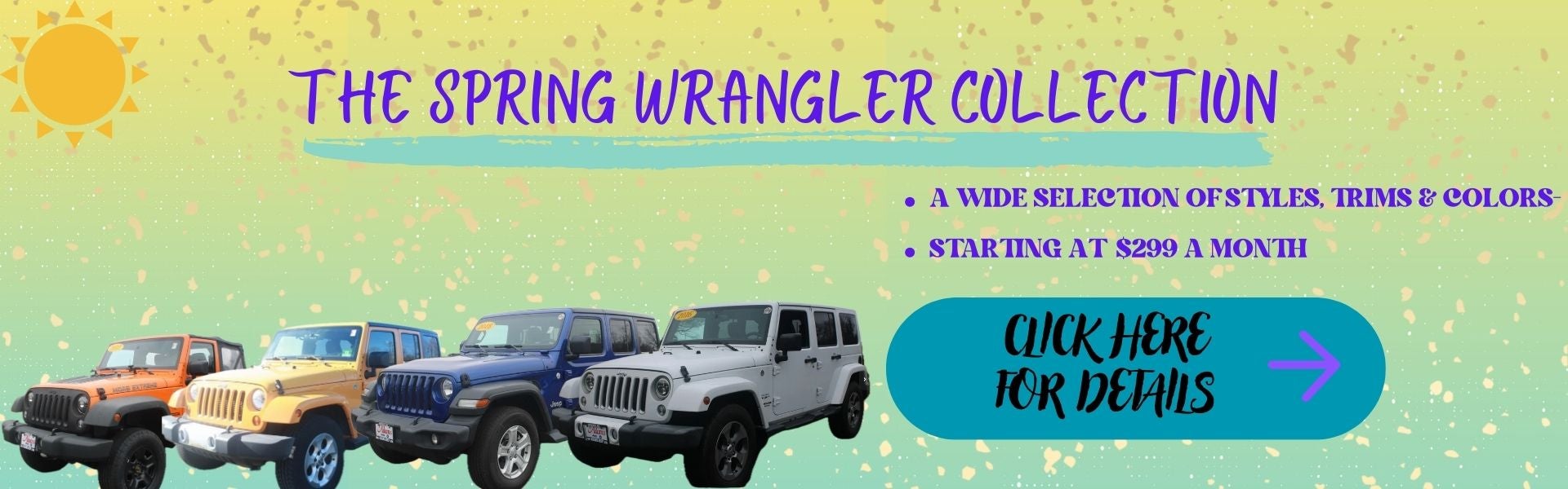 The Spring Wrangler Collection